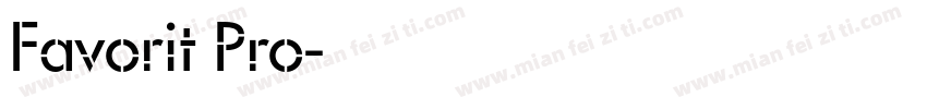 Favorit Pro字体转换